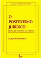 O POSITIVISMO JURIDICO - Norberto Bobbio - Livro
