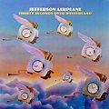 Jefferson Airplane - Thirty Seconds Over Winterland (1973, Indianapolis ...
