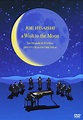 Amazon.co.jp | A WISH TO THE MOON JOE HISAISHI&9 CELLOS 2003 ETUDE ...