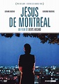Jésus de Montréal : bande annonce du film, séances, streaming, sortie, avis