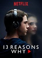 13 Reasons Why Poster - 13 Reasons Why (Netflix series) photo (40517422 ...