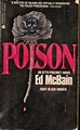 Poison A 87th Precinct Novel by Ed McBain, 1988