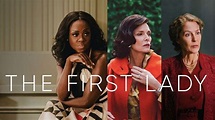 What time will The First Lady episode 10 (finale) air on Showtime ...