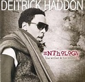 Deitrick Haddon - Anthology: The Writer and His Music - The Journal of ...
