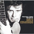 Dave Edmunds - From Small Things: The Best of Dave Edmunds (CD)