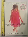 Personal Velocity: Miller, Rebecca: 9780802139184: Amazon.com: Books