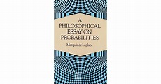 A Philosophical Essay on Probabilities by Pierre-Simon Laplace