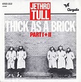 Jethro Tull - Thick As A Brick Part I + II | Discogs