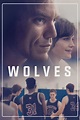 Wolves (2016) - Posters — The Movie Database (TMDB)