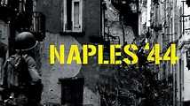 Naples '44 - Watch Movie on Paramount Plus