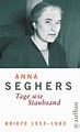 Die Anna Seghers-Werksausgabe (Band 5.2): Briefe 1953-1983 - Anna ...