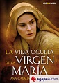 LA VIDA OCULTA DE LA VIRGEN MARIA - ANA CATALINA EMMERICH - 9788496471634