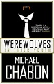 Werewolves in their youth - Michael Chabon