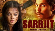 Sarbjit Full Movie HD Watch Online - Desi Cinemas