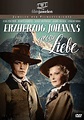 Erzherzog Johanns große Liebe (1950) - IMDb