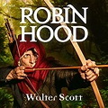 Robin Hood by Walter Scott - Audiobook - Audible.co.uk
