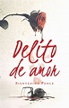 Delito De Amor - PChome 24h書店