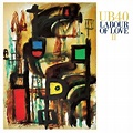 Labour of Love II - UB40 — Listen and discover music at Last.fm