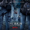 The Rain - Season 2 Announcement Poster - The Rain (Netflix) Photo ...