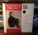 Keely Smith - What Kind Of Fool Am I? (1962, Vinyl) | Discogs