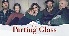 The Parting Glass filme - Veja onde assistir