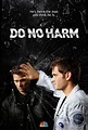 Do No Harm (TV Series 2013-2013) - Posters — The Movie Database (TMDB)