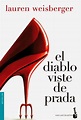 Mundo entre páginas: El diablo viste de Prada - Lauren Weisverger