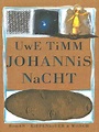 Johannisnacht by Uwe Timm · OverDrive: ebooks, audiobooks, and more for ...