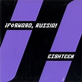 Forward Russia Eighteen UK 7" vinyl single (7 inch record / 45) (366696)