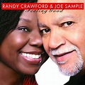 Randy Crawford, Joe Sample: Feeling Good - CD | Opus3a
