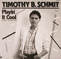 Playin' It Cool - Playin' It Cool (Timothy B. Schmit)