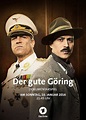 Der gute Göring, TV Movie, 2015 | Crew United