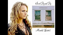 Sweet By and By - Miranda Lambert - With Lyrics - YouTube