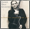 el Rancho: Spinning Around The Sun - Jimmie Dale Gilmore