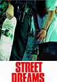 Street Dreams - película: Ver online en español