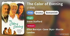 The Color of Evening (film, 1994) - FilmVandaag.nl