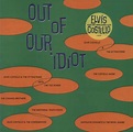 Out of Our Idiot : Amazon.fr: CD et Vinyles}