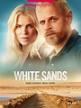 White Sands - Série TV 2021 - AlloCiné