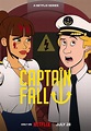 Captain Fall (TV Series) (2023) - FilmAffinity