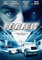 Forfeit (2007) - IMDb