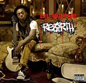Album Review: Lil Wayne-The Rebirth - Planet Ill