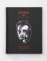 Antonin Artaud - Artaud 1937 Apocalypse - Book Review - This Is Darkness