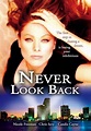 Never Look Back (1997) - IMDb