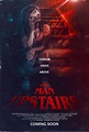 The Man Upstairs (Short 2022) - IMDb