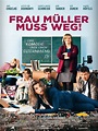 Poster zum Film Frau Müller muss weg - Bild 1 auf 27 - FILMSTARTS.de