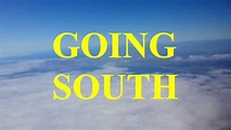 Going South Trailer - YouTube