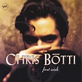 ‎First Wish - Album by Chris Botti - Apple Music