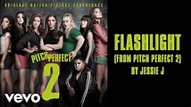 Jessie J - Flashlight (from Pitch Perfect 2) (Official Lyric Video ...