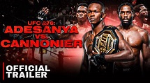 UFC 276: Adesanya vs Cannonier - Big Dog In The Yard | Official Trailer ...