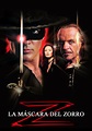 La máscara del Zorro (1998) - Pósteres — The Movie Database (TMDB)